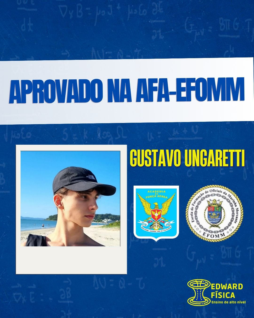 Gustavo Ungaretti, aprovado na AFA e EFOMM